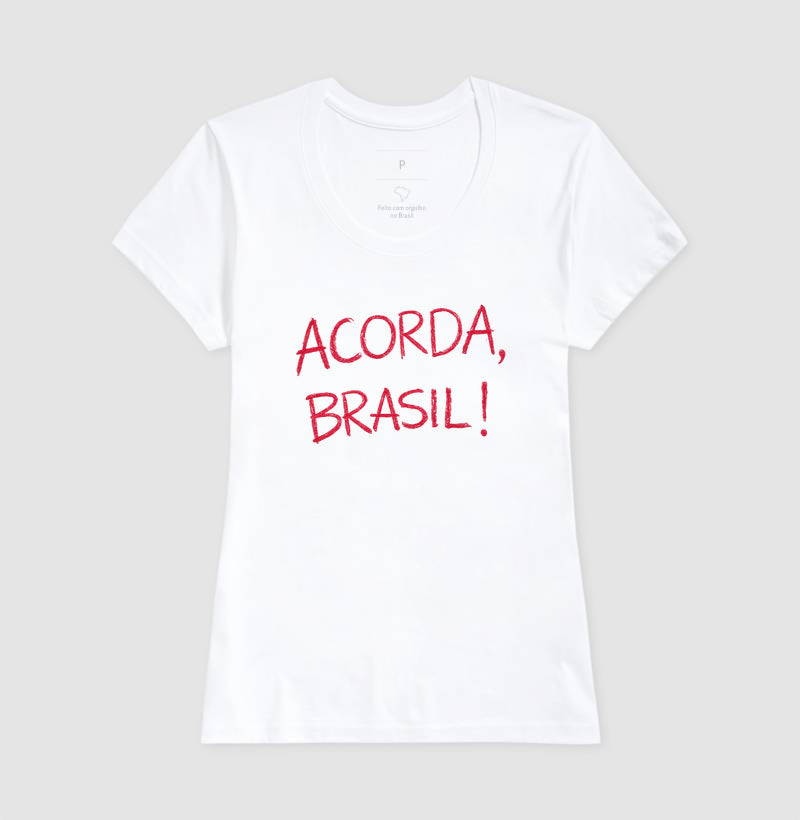 Camiseta Acorda, Brasil!