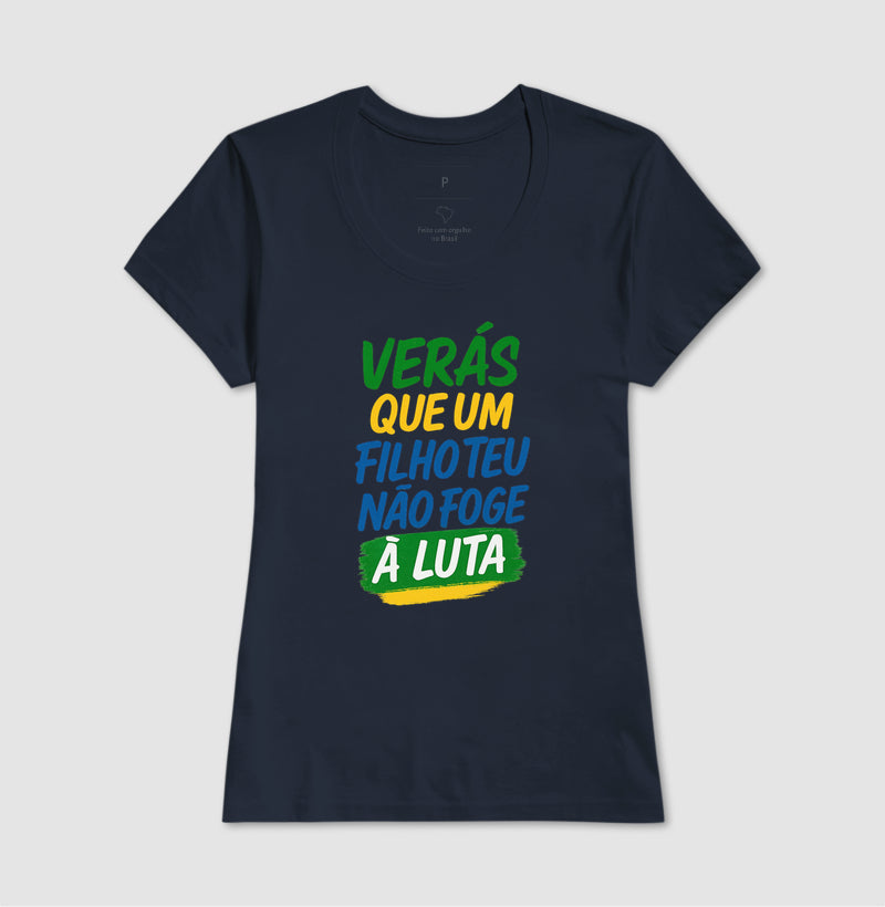 Verás que um filho teu não foge à luta