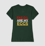 Faz o L are my eggs!