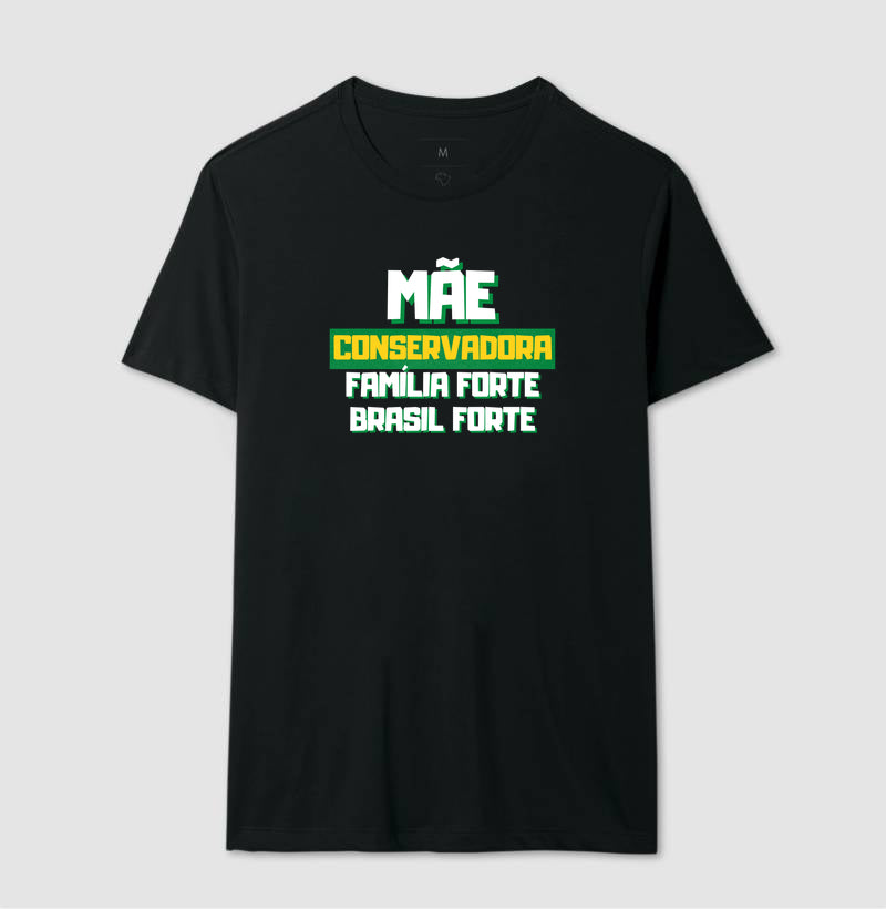 Mãe conservadora Família forte Brasil forte