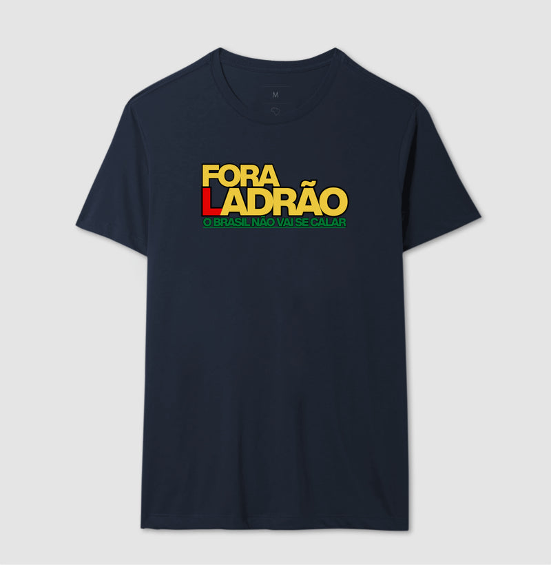 Fora Ladrão! O Brasil não vai se calar