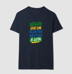 Verás que um filho teu não foge a luta.
