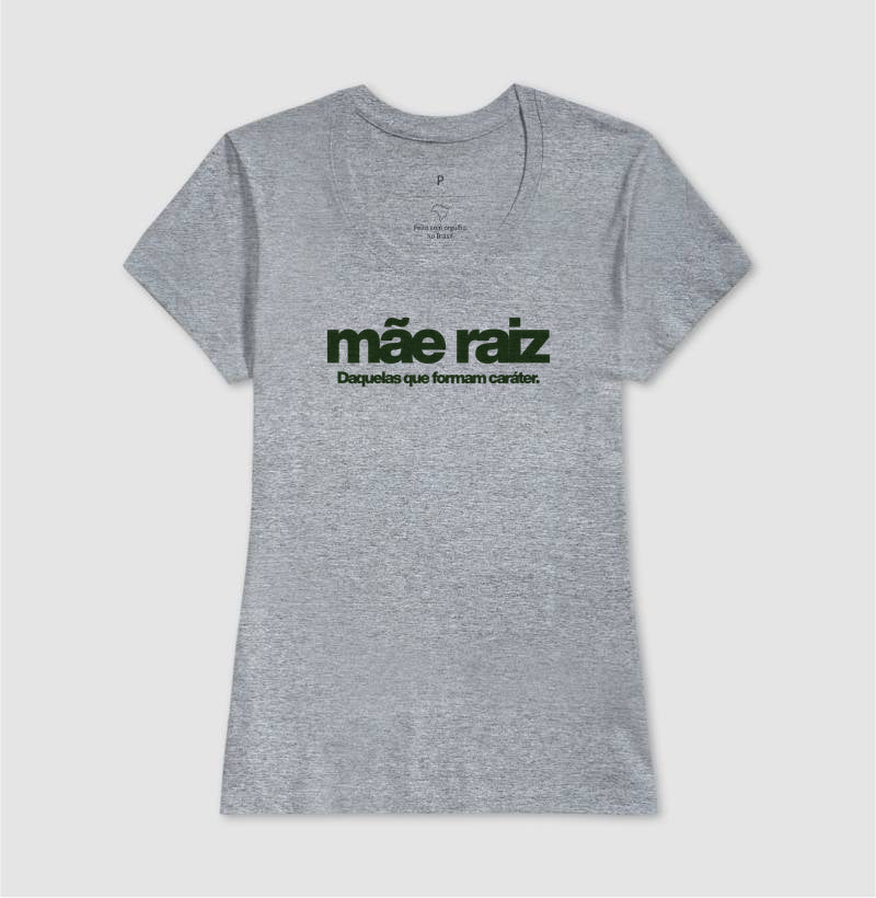 Mãe raiz daquelas que formam caráter
