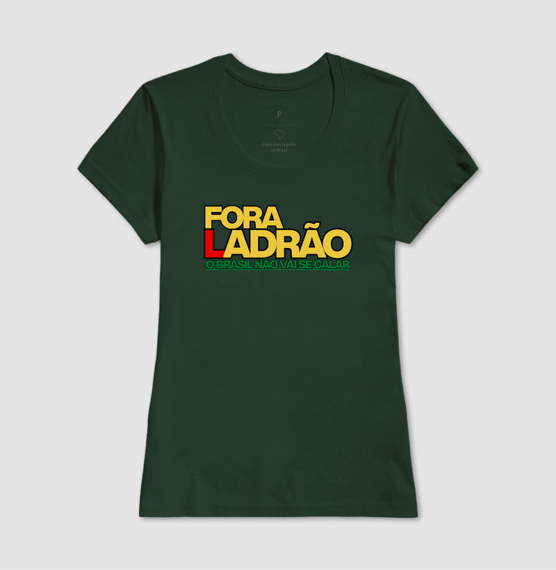 Fora Ladrão! O Brasil não vai se calar