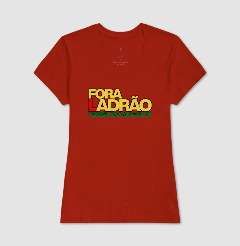 Fora Ladrão! O Brasil não vai se calar