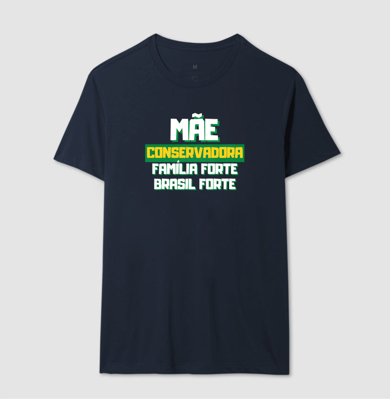 Mãe conservadora Família forte Brasil forte