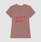 Camiseta Acorda, Brasil!