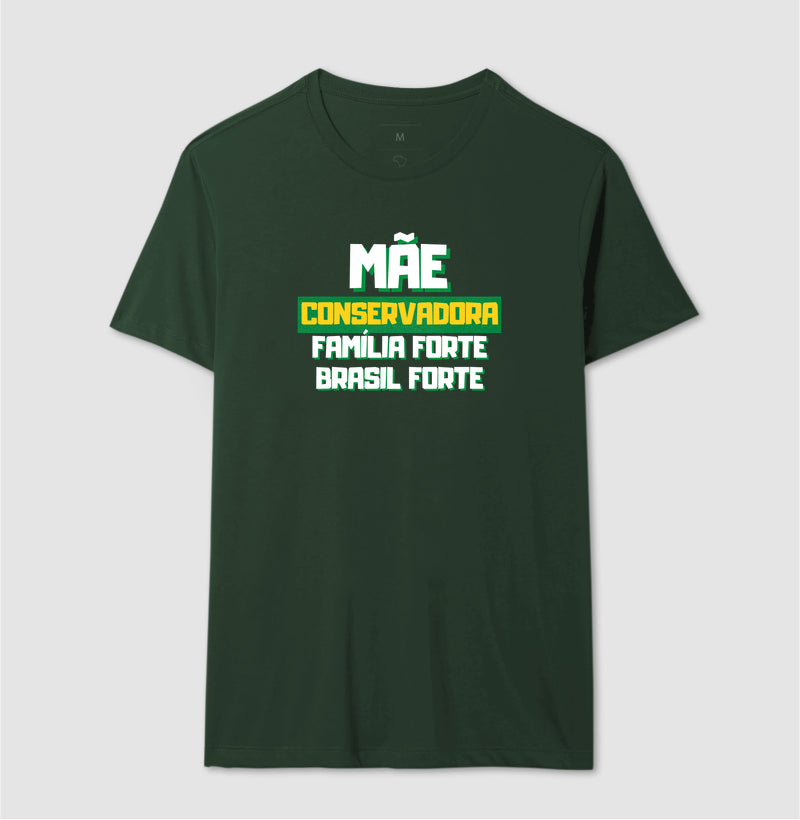 Mãe conservadora Família forte Brasil forte