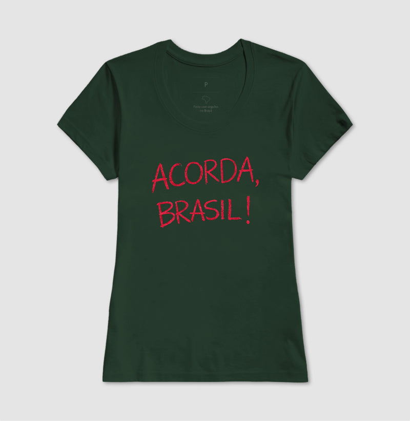 Camiseta Acorda, Brasil!