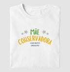 Mãe conservadora com muito orgulho