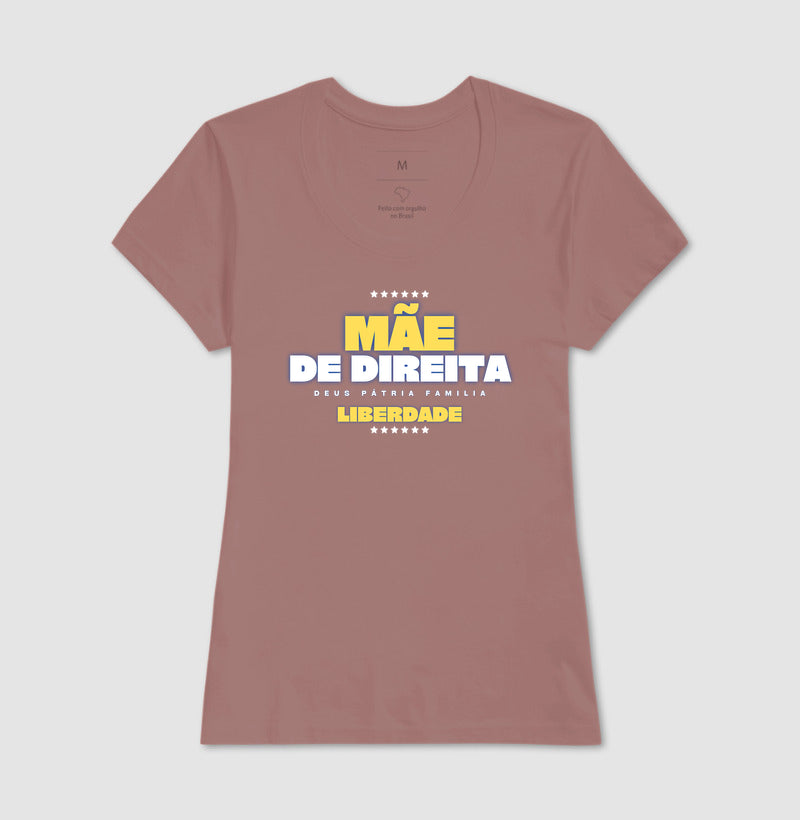 Mãe de direita Deus pátria familia e liberdade