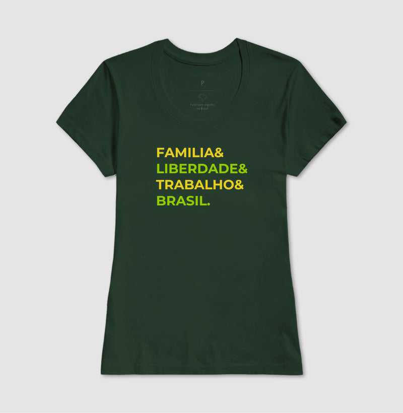 Familia & Liberdade & Trabalho & Brasil.