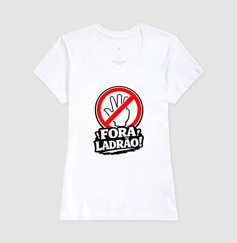 Fora Ladrão