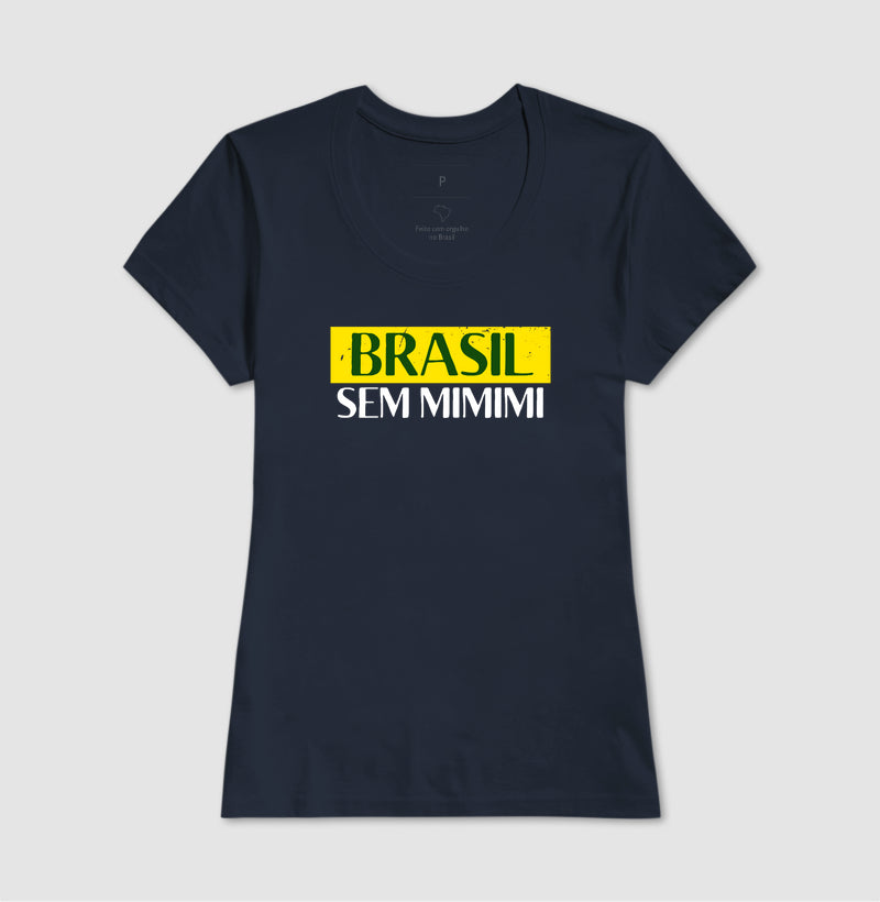 Brasil sem mimimi