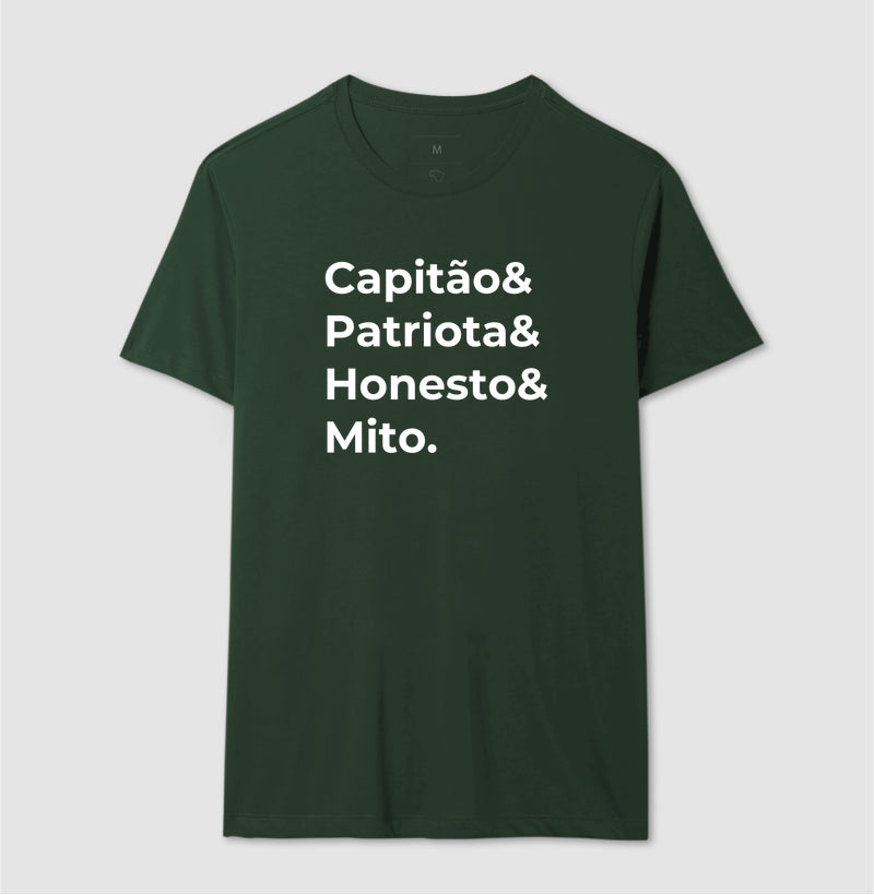 Capitão & Patriota & Honesto & Mito.