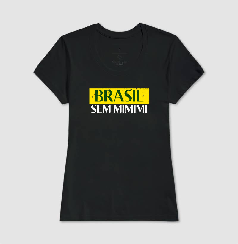 Brasil sem mimimi