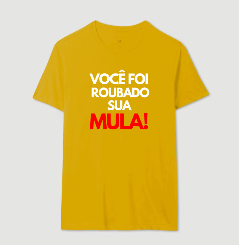 Você foi roubado sua mula!
