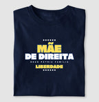 Mãe de direita Deus pátria familia e liberdade