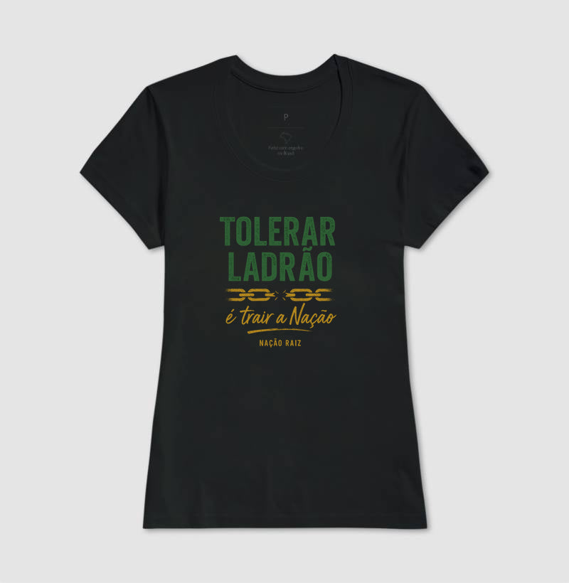 Tolerar ladrão é trair a nação