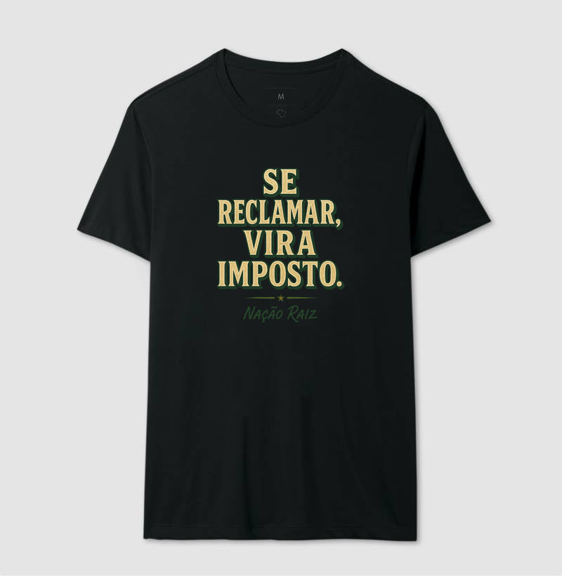 Se reclamar vira imposto