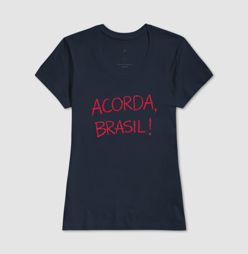 Camiseta Acorda, Brasil!