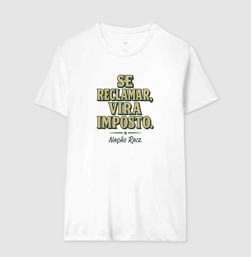 Se reclamar vira imposto