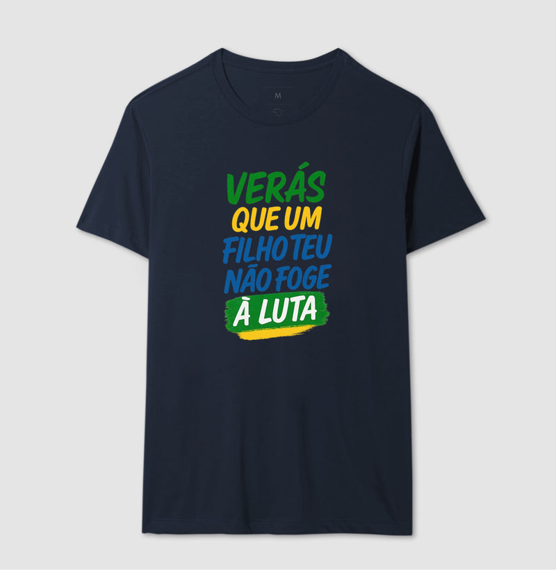 Verás que um filho teu não foge à luta