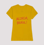 Camiseta Acorda, Brasil!