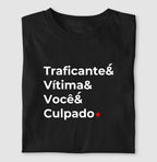 Traficante é vitima